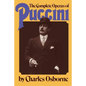 The Complete Operas of Puccini - Paperback