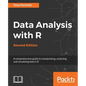 Data Analysis with R - Second Edition: A comprehensive guide to manipulating, analyzing, and visualizing data in R - Paperback