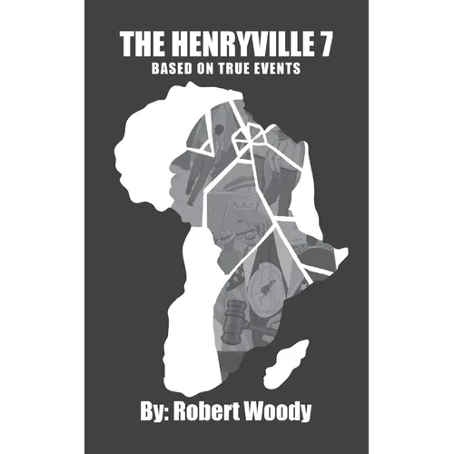 The Henryville 7 - Paperback