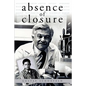 Absence of Closure - Paperback