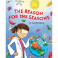 The Reason for the Seasons - Hardcover