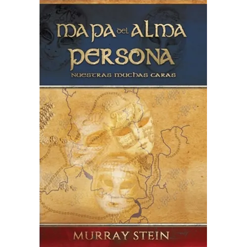 Mapa del Alma - Persona: Nuestras Muchas Caras - Hardcover