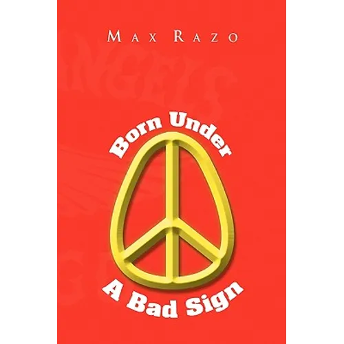 Born Under a Bad Sign - Paperback