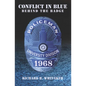 Conflict In Blue: Behind The Badge - Paperback