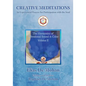 Creative Meditations: An Experiential Process for Participation with the Soul - Paperback