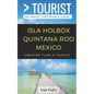 GREATER THAN A TOURIST - Isla Holbox Quintana Roo Mexico: 50 Travel Tips from a Local - Paperback