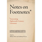 Notes on Footnotes: Annotating Eighteenth-Century Literature - Paperback