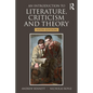 An Introduction to Literature, Criticism and Theory - Paperback