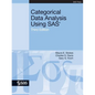 Categorical Data Analysis Using SAS, Third Edition - Paperback