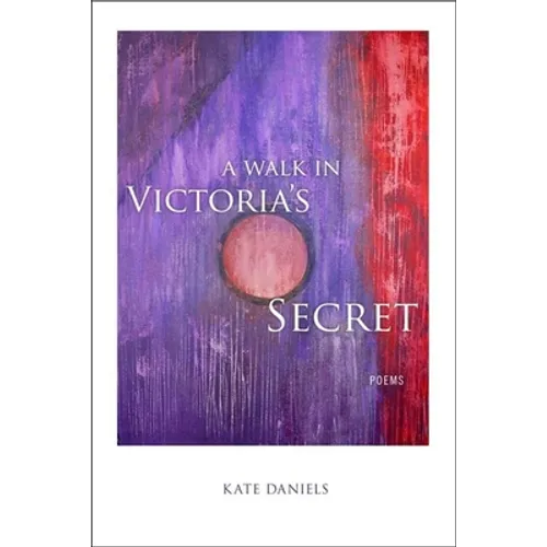 A Walk in Victoria's Secret: Poems - Paperback