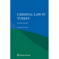 Criminal Law in Turkey - Paperback
