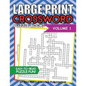 Large Print Crossword Puzzle Book: Crossword Puzzle Books For Adults Large Print Brain Teaser Puzzles - Volume 1 - Paperback