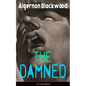 The Damned (Unabridged): Horror Classic - Paperback