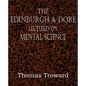 The Edinburgh & Dore Lectures on Mental Science - Paperback