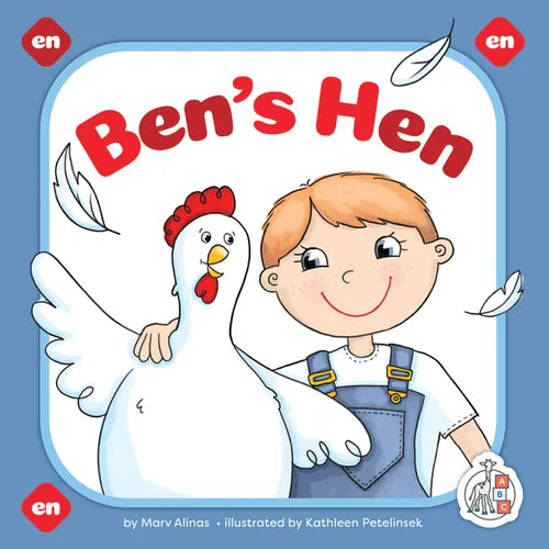 Ben's Hen - Library Binding