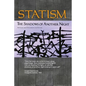 Statism: The Shadows of Another Night - Paperback