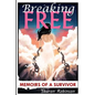 Breaking Free - Paperback