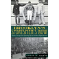 Brooklyn's Sportsmen's Row: Politics, Society & the Sporting Life on Northern Eighth Avenue - Hardcover