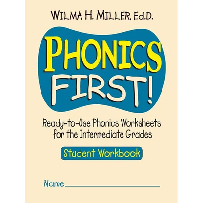 Phonics First!: Ready-To-Use Phonics Worksheets for the Intermediate Grades - Paperback