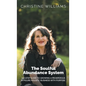 The Soulful Abundance System - Hardcover