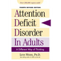 Attention Deficit Disorder in Adults: A Different Way of Thinking - Paperback