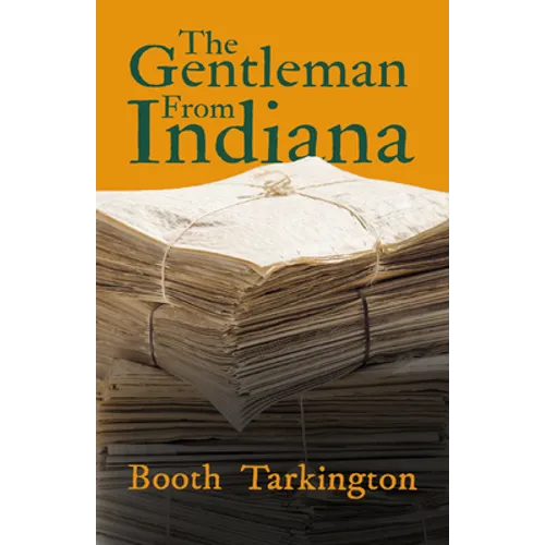 The Gentleman From Indiana - Paperback