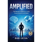 Amplified: The Operator's Playbook for Scaling Human Potential in an AI World - Hardcover
