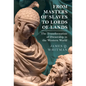 From Masters of Slaves to Lords of Lands - Hardcover