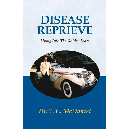 Disease Reprieve: Living Into the Golden Years - Paperback