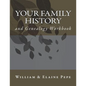 Your Family History and Genealogy Workbook - Paperback