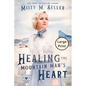 Healing the Mountain Man's Heart - Paperback