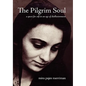 The Pilgrilm Soul - Hardcover