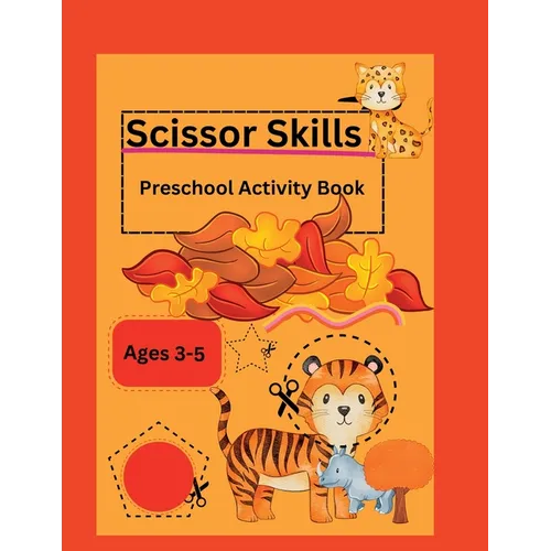 Scissor Skills-Preschool Activity Book - Paperback