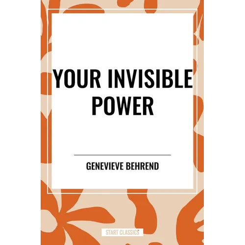 Your Invisible Power - Paperback