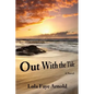 Out With the Tide - Paperback