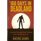 100 Days in Deadland - Paperback