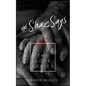#ShazSays: The Love Series - Paperback
