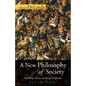 A New Philosophy of Society - Paperback