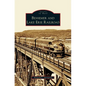 Bessemer and Lake Erie Railroad - Hardcover