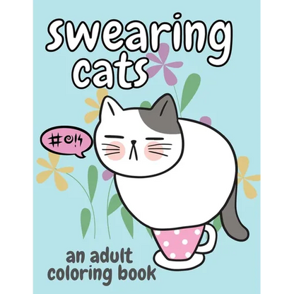 Swearing Cats: An Adult Coloring Book - Paperback