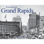 Remembering Grand Rapids - Paperback