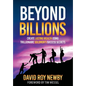 Beyond Billions: Create Lasting Wealth Using Trillionaire Solomon's Success Secrets - Hardcover