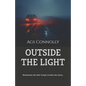 Outside The Light - Paperback