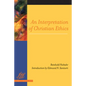 An Interpretation of Christian Ethics - Paperback