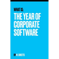 The Year of Corporate Software: Why AI Will Redefine Enterprise Software - Paperback
