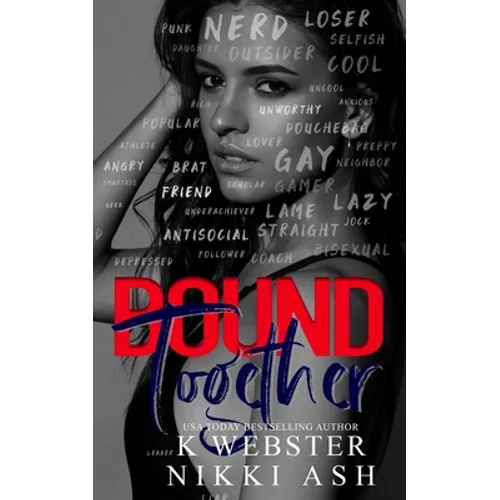 Bound Together: a New Adult Why Choose Romance - Paperback