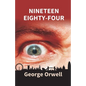 Nineteen Eighty-Four - Paperback