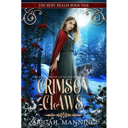 Crimson Claws: A Retelling of Little Red Riding Hood - Paperback