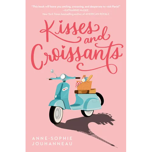 Kisses and Croissants - Paperback
