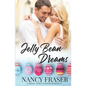 Jelly Bean Dreams: Small Town Holiday Romances - Paperback